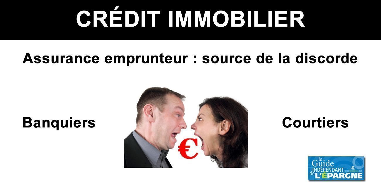 Crédit immobilier : les banques se séparent des courtiers, l'assurance emprunteur en ligne de mire Crédit immobilier : les banques se séparent des courtiers, l'assurance emprunteur en ligne de mire