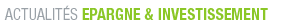 Actualit�s de l’�pargne