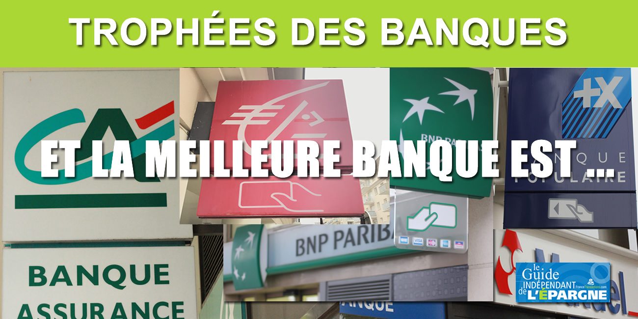 Trophees 2021 Des Banques Les Gagnants Axa Banque Banque Populaire Credit Agricole Cic Lcl Bforbank Monabanq Boursorama Actualites Des Banques