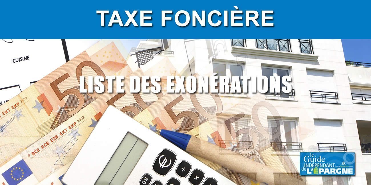 Taxe Foncière 2024 : Liste Des Exonérations Possibles ...