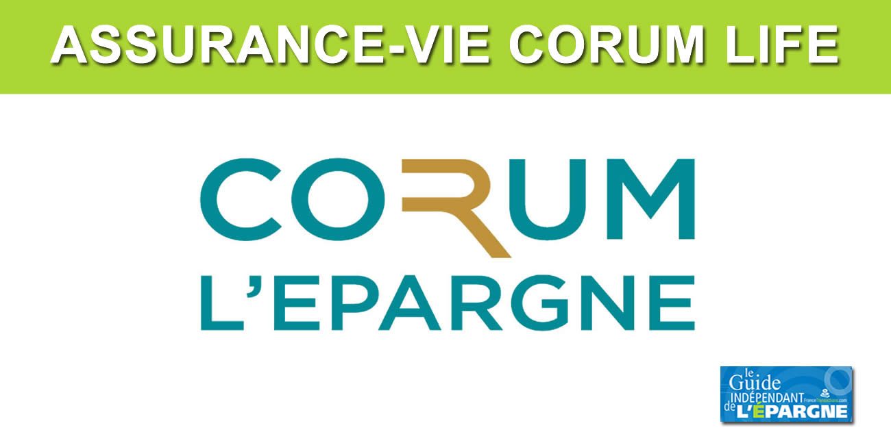 Assurance Vie CORUM Life la SCPI CORUM Eurion est d sormais