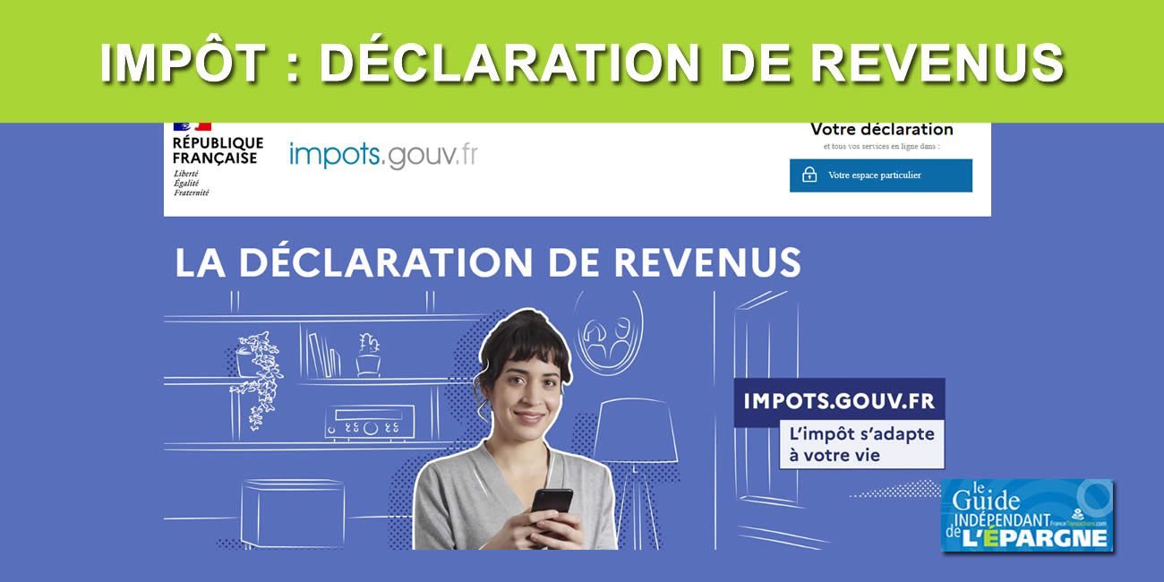 Date limite de déclaration des revenus de 2021 : un simulateur officiel pour vous indiquer votre date limite personnelle Date limite de déclaration des revenus de 2021 : un simulateur officiel pour vous indiquer votre date limite personnelle