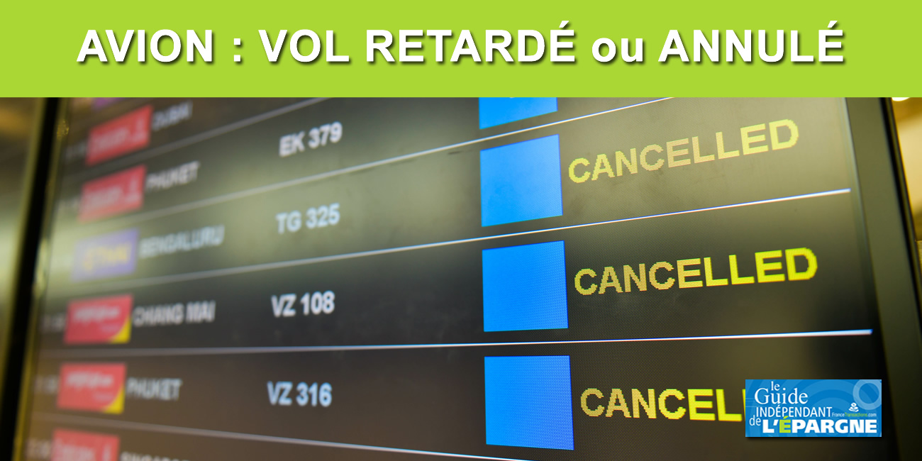 Avion : retard ou annulation, quels remboursements obtenir ? Avion : retard ou annulation, quels remboursements obtenir ?