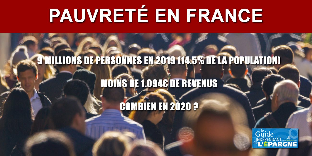 France : 9 millions de pauvres en 2019, forte hausse attendue en 2020 avec 3.000 demandes d'allocations RSA par jour France : 9 millions de pauvres en 2019, forte hausse attendue en 2020 avec 3.000 demandes d'allocations RSA par jour