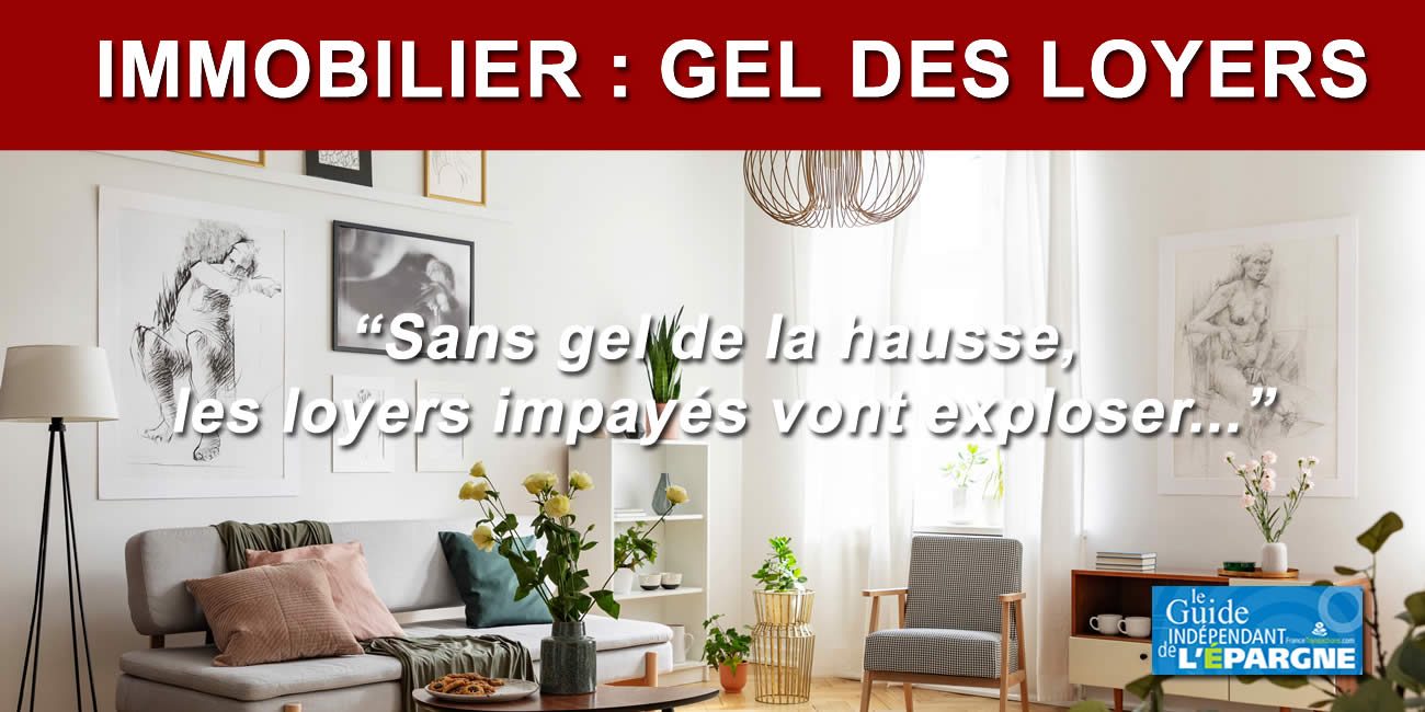 Gel des loyers pendant 12 mois, ou hausse plafonnée à 2% : une mesure de bon sens, l'IRL n'est pas adapté aux pics d'inflation temporaires Gel des loyers pendant 12 mois, ou hausse plafonnée à 2% : une mesure de bon sens, l'IRL n'est pas adapté aux pics d'inflation temporaires