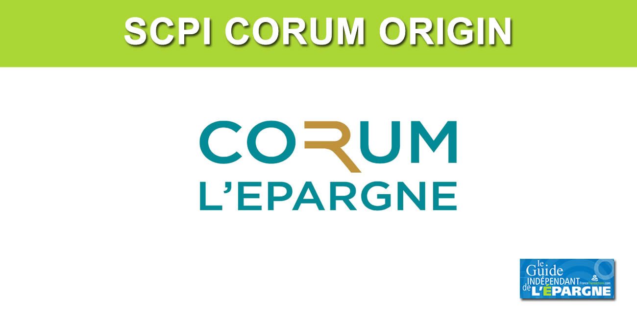 La SCPI CORUM Origin va verser de nouvelles plus-values exceptionnelles mi-avril 2024