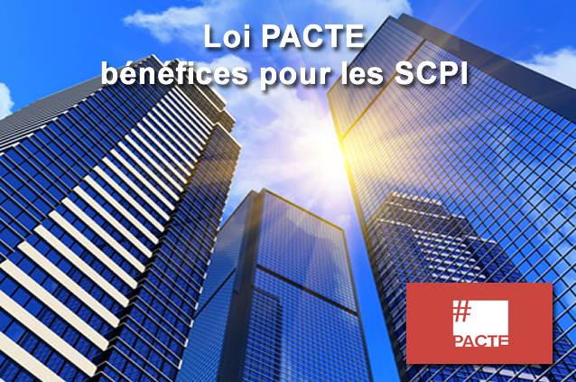 La loi PACTE élargit le champ des possibles pour les SCPI : panneaux photovoltaïques, espaces de coworking, SCI de SCI... La loi PACTE élargit le champ des possibles pour les SCPI : panneaux photovoltaïques, espaces de coworking, SCI de SCI...