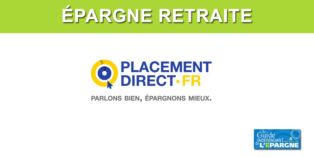 PER Placement-direct : jusqu'à 1200 euros offerts pour la souscription de votre PER, à saisir avant le 15 juillet 2025 PER Placement-direct : jusqu'à 1200 euros offerts pour la souscription de votre PER, à saisir avant le 15 juillet 2025