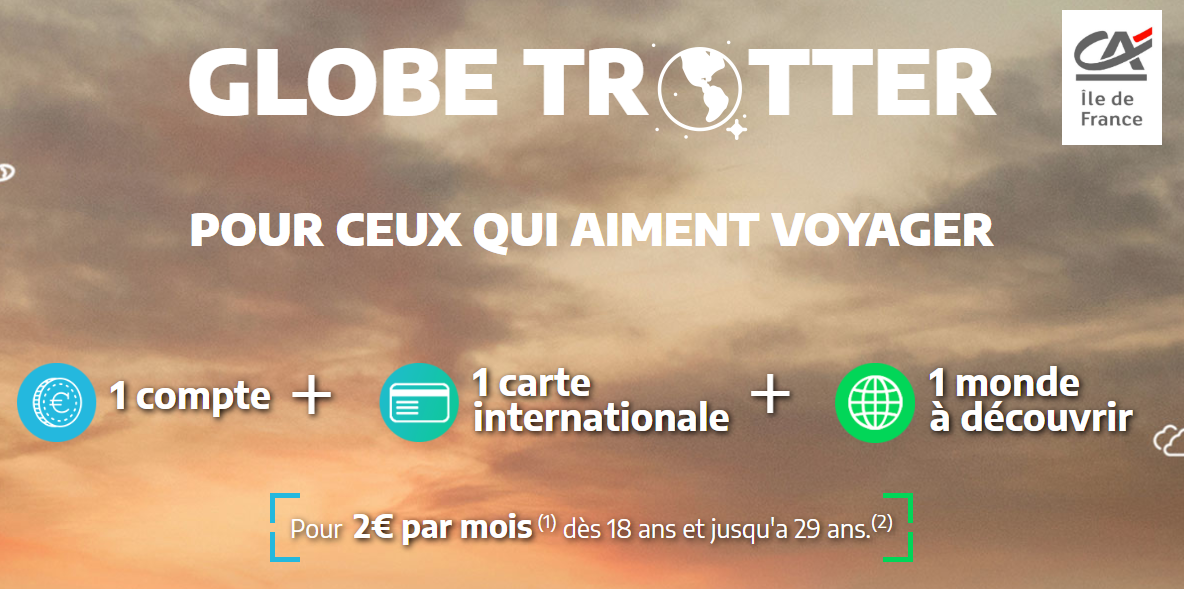 Étudiants au Canada : l'offre Globe-Trotter du Crédit Agricole Ile-de-France accessible également aux Canadiens Étudiants au Canada : l'offre Globe-Trotter du Crédit Agricole Ile-de-France accessible également aux Canadiens