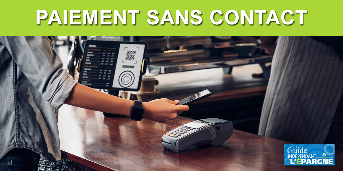 Le paiement sans contact sans plafond existe déjà, mais 87% des Français l'ignorent encore ! Le paiement sans contact sans plafond existe déjà, mais 87% des Français l'ignorent encore !