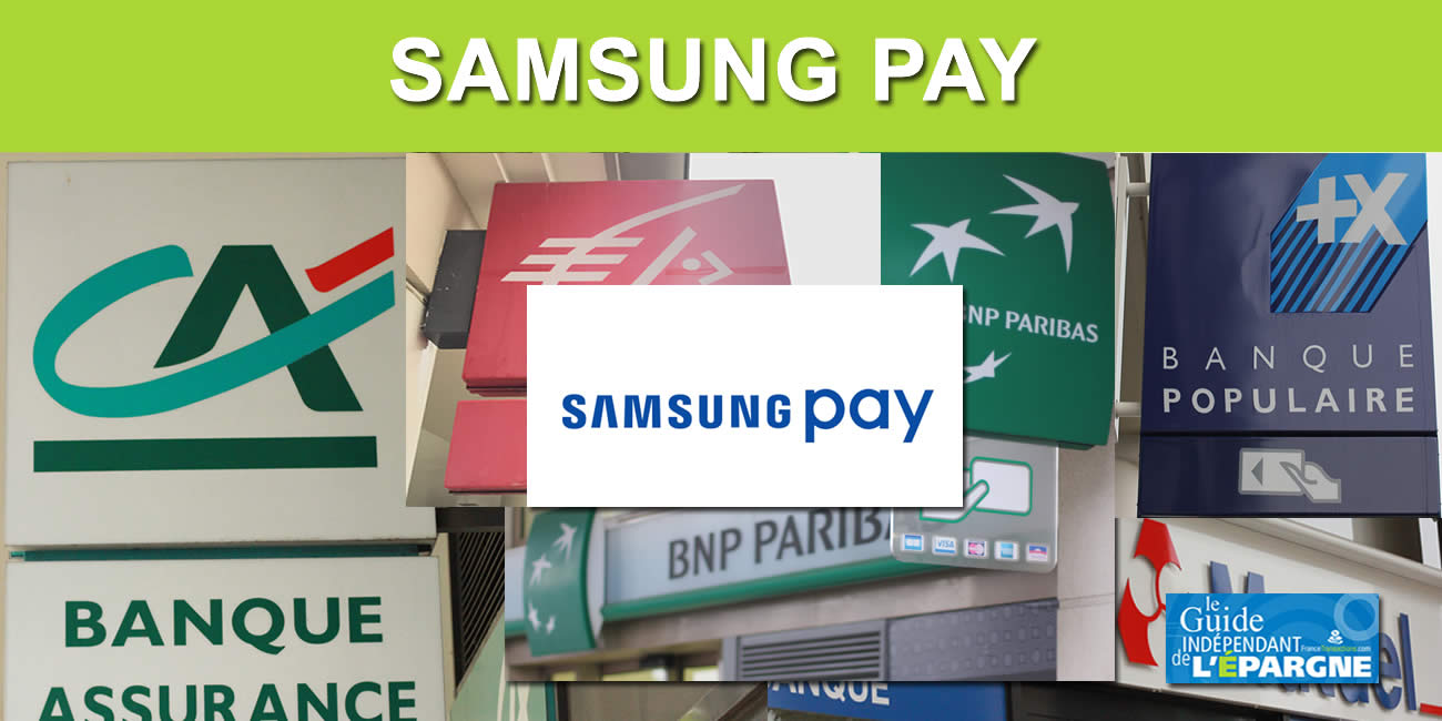 Quelles sont les banques proposant Samsung Pay en France en 2023 ? Quelles sont les banques proposant Samsung Pay en France en 2023 ?