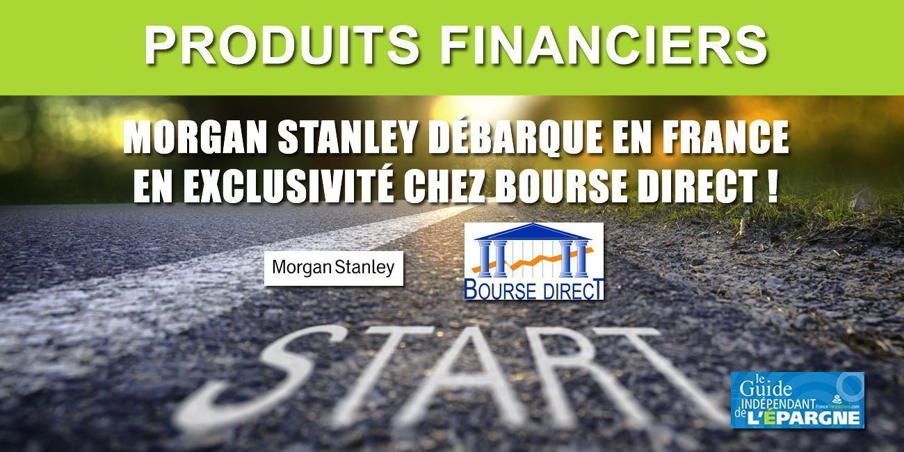 Bourse : 0€ de frais de courtage chez Bourse Direct, en exclusivité, en partenariat avec Morgan Stanley, sans limitation de durée Bourse : 0€ de frais de courtage chez Bourse Direct, en exclusivité, en partenariat avec Morgan Stanley, sans limitation de durée