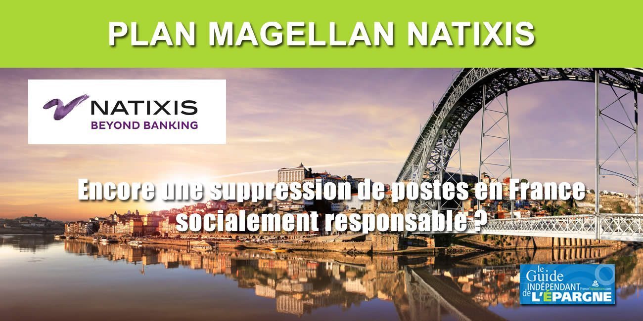 Natixis va délocaliser de nouveau plus de 240 postes au Portugal (plan Magellan). Quid des critères ESG et ISR ? Natixis va délocaliser de nouveau plus de 240 postes au Portugal (plan Magellan). Quid des critères ESG et ISR ?