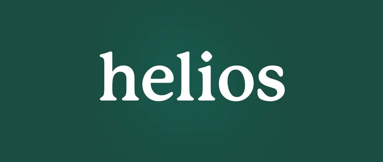 HELIOS HELIOS