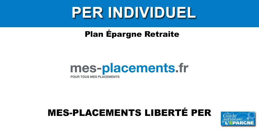 Épargne retraite : Mes-Placements Liberté PER (Spirica), une offre financière complète Épargne retraite : Mes-Placements Liberté PER (Spirica), une offre financière complète