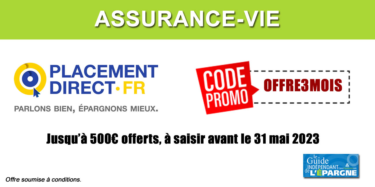 Assurance-Vie Placement-Direct Essentiel : jusqu'à 500€ de frais offerts, à saisir avant le 31 mai 2023
