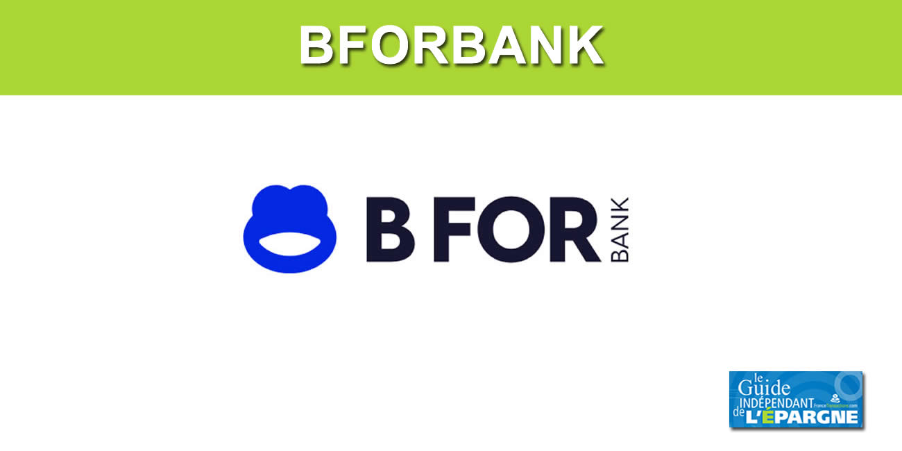 Livret épargne BFORBANK (Bfor+) : taux boosté de 5.50 % pendant 4 mois, à saisir avant le 20 juin 2024
