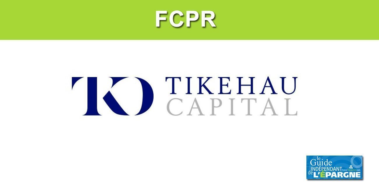 FCPR TIKEHAU FINANCEMENT DÉCARBONATION (FR001400HLW5) FCPR TIKEHAU FINANCEMENT DÉCARBONATION (FR001400HLW5)