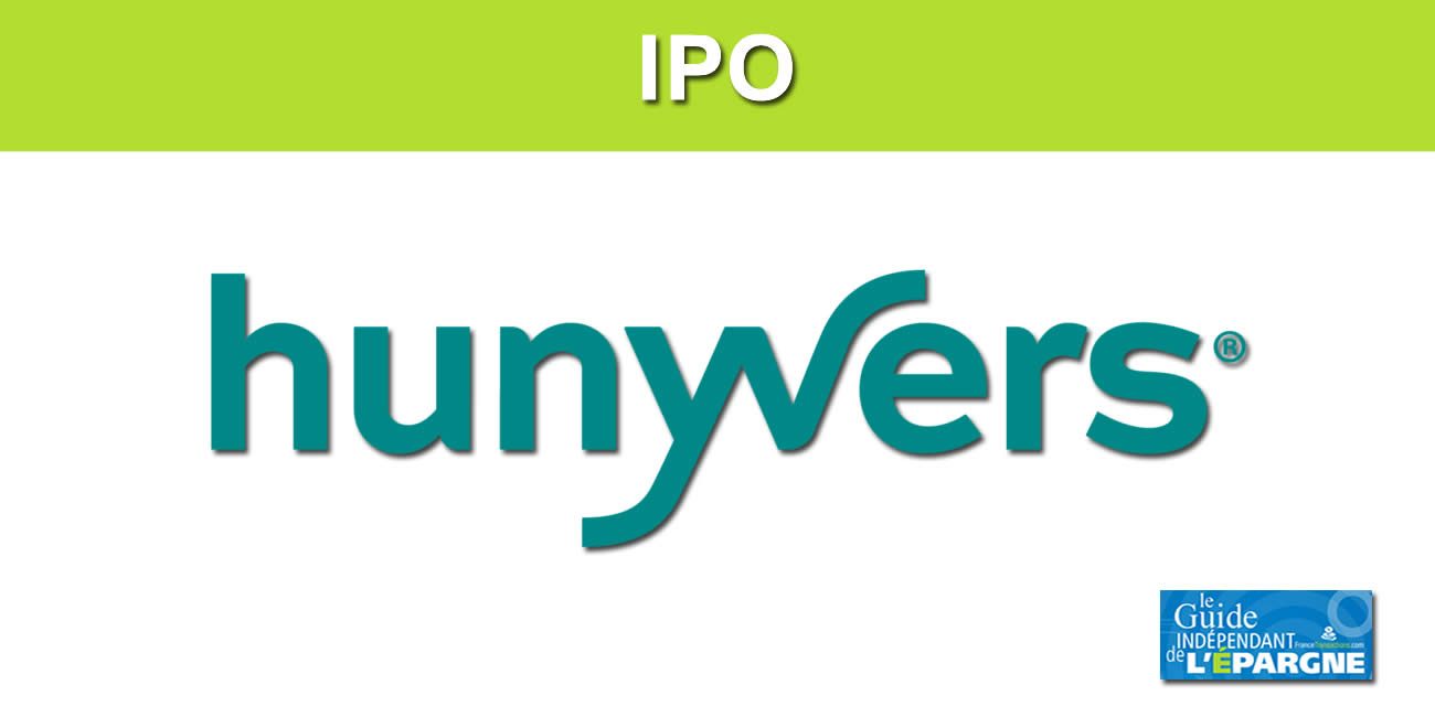 Introduction en bourse (IPO) de Hunyvers (FR0014007LQ2) : dates, modalités, prix d'introduction Introduction en bourse (IPO) de Hunyvers (FR0014007LQ2) : dates, modalités, prix d'introduction