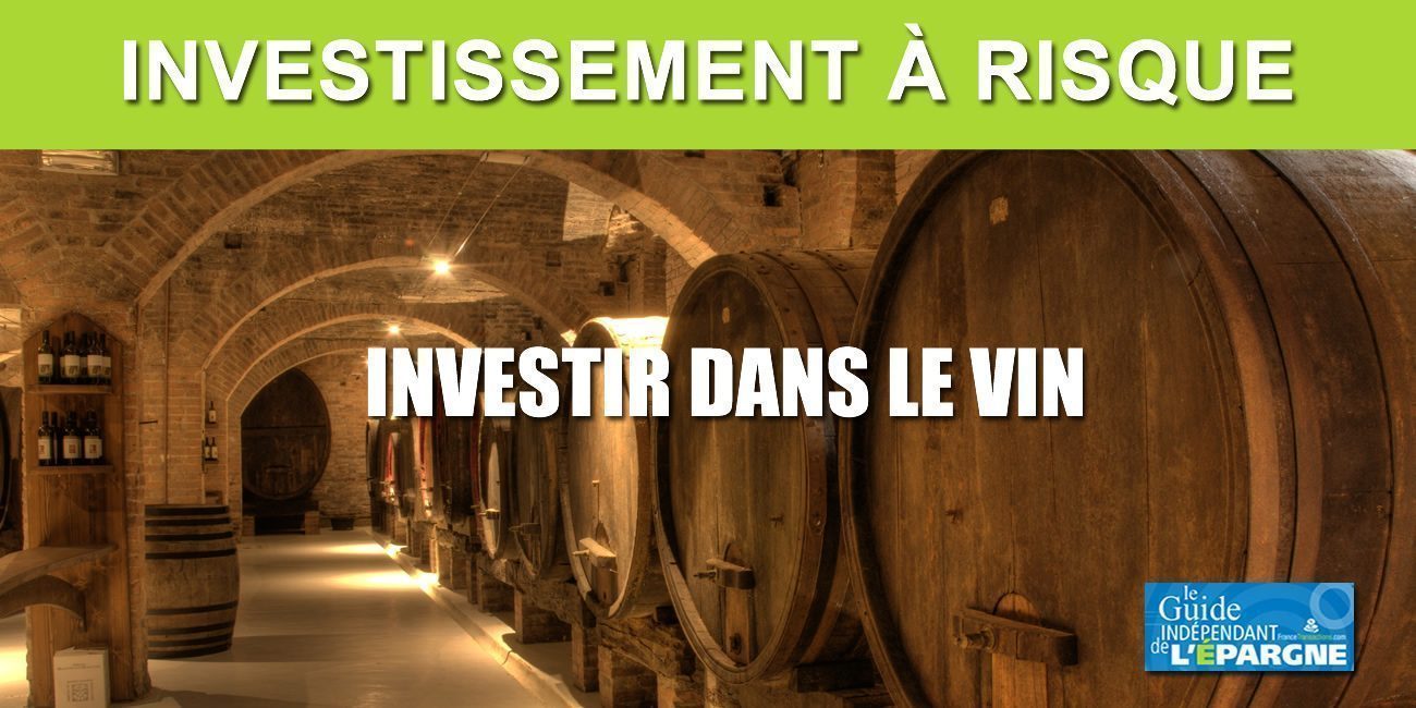 Placement vin : GFV, Foncière viticole, fonds et caves