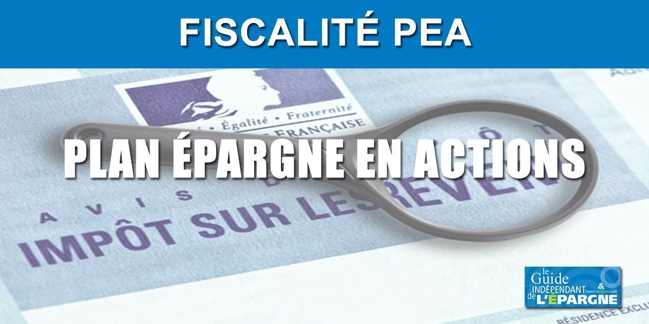 Fiscalité PEA 2025 Fiscalité PEA 2025