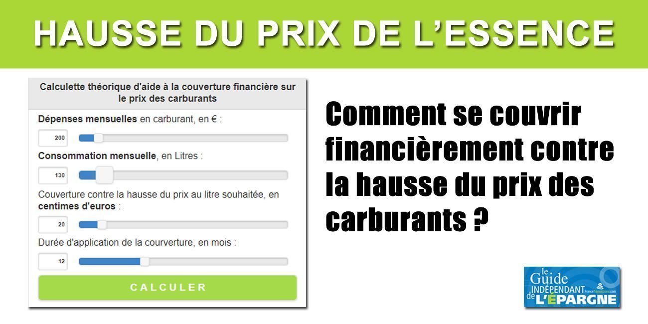Carburants : comment se protéger financièrement contre les futures hausses des prix de l'essence ? Carburants : comment se protéger financièrement contre les futures hausses des prix de l'essence ?