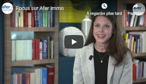 Afer : les supports immobiliers, Afer Immo et Afer Immo 2 (vidéos) Afer : les supports immobiliers, Afer Immo et Afer Immo 2 (vidéos)