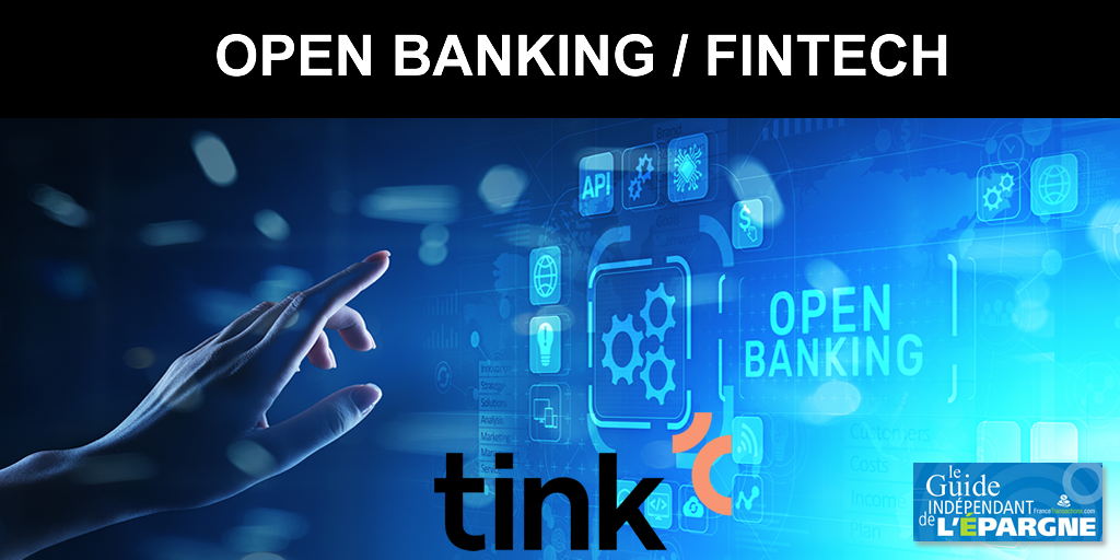 Open banking / FinTech : Tink arrive en France, à la clé davantage de transparence et de concurrence entre les banques