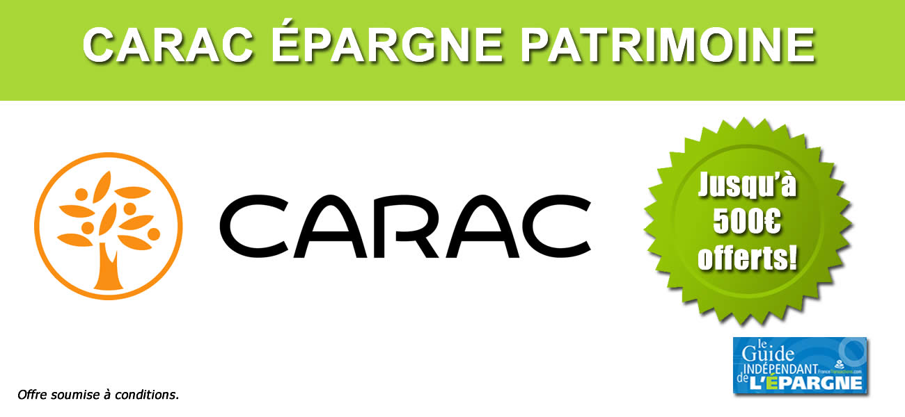 Assurance Vie CARAC : jusqu'à 500 euros offerts, à saisir avant le 30 juin 2024