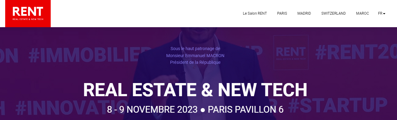 Salon Immobilier européen RENT (Real Estate and New Technology) : PropTech et Innovations, à Paris du 8 au 9 novembre 2023
