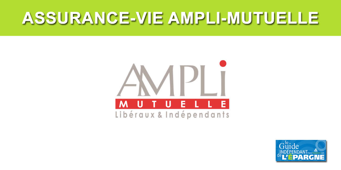 Assurance-Vie AMPLI-MUTUELLE, taux fonds euros 2024 publié en 2025 #Taux2024