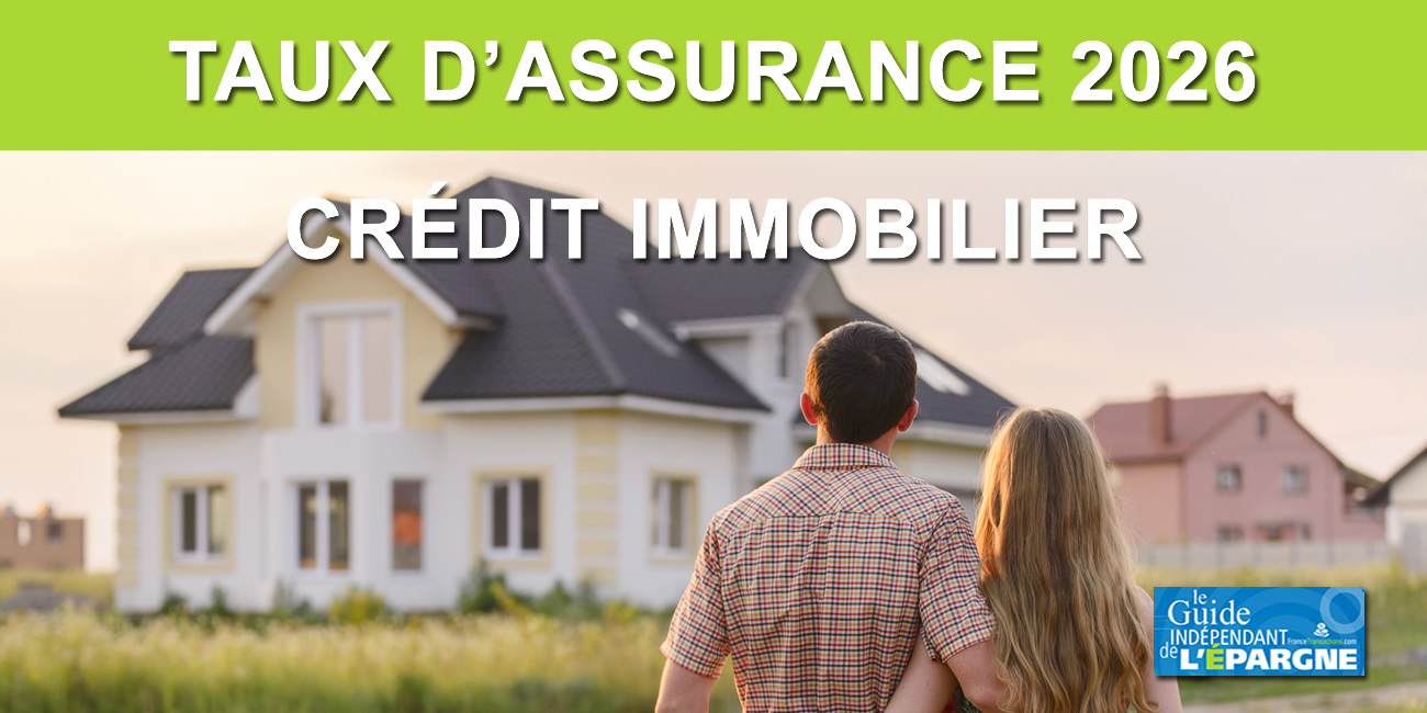Crédit immobilier : les tendances des taux d'assurance en 2026 Crédit immobilier : les tendances des taux d'assurance en 2026
