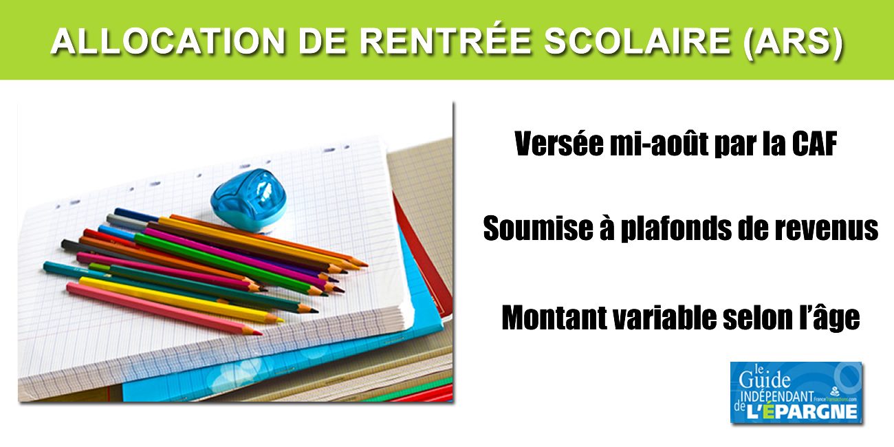 L'Allocation de Rentrée Scolaire (ARS) sera versée à compter du mardi 20 août 2024