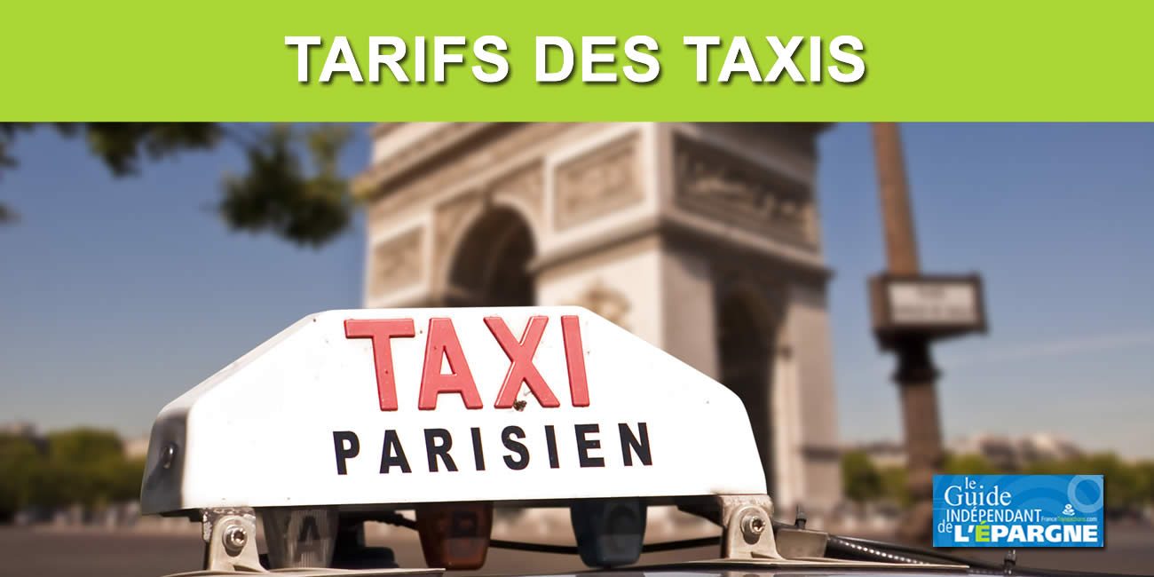 Tarifs des taxis : hausse des prix au 1er février 2024, jusqu'à + 9.48 %