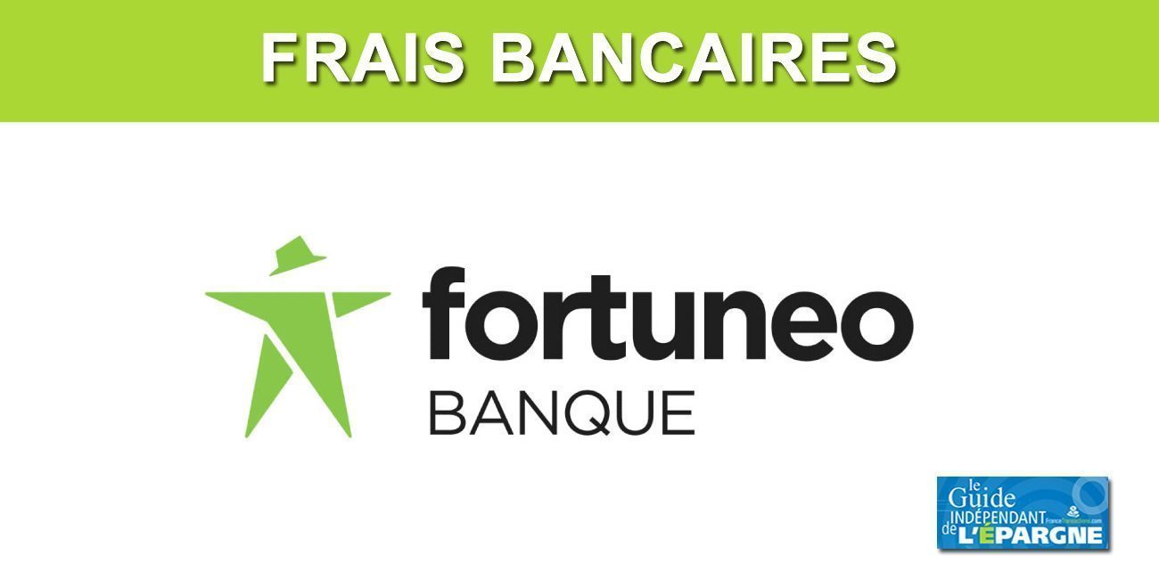 Banques : la moyenne des frais bancaires 2019 s'élève à 10.92€ pour les clients Fortuneo