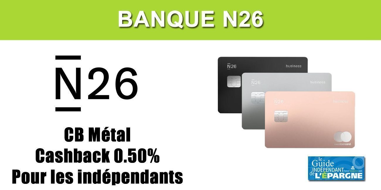 N26 Business Metal : nouvelle offre pour les auto-entrepreneurs avec un cashback de 0.50% sur tous les achats