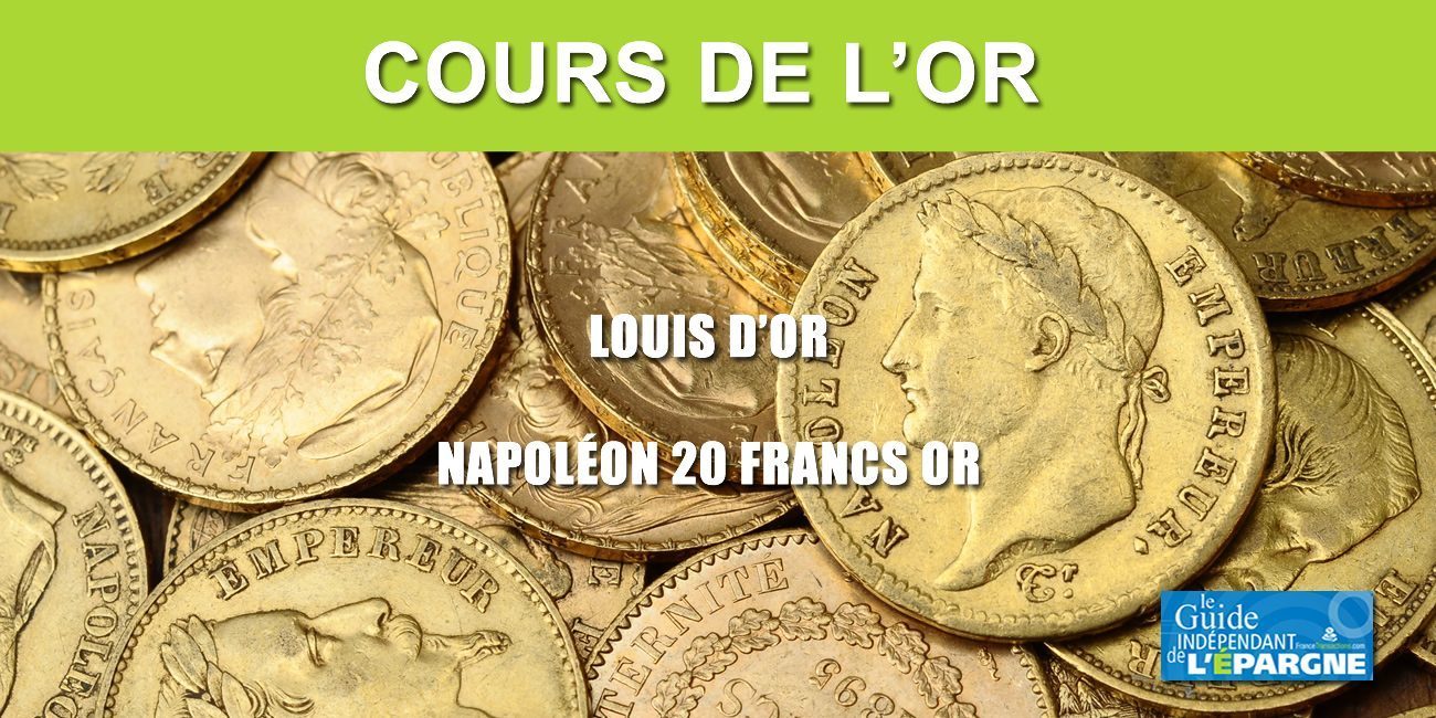 Cours du Napoléon (20 Francs OR - Louis d'OR) au 10 juin 2024