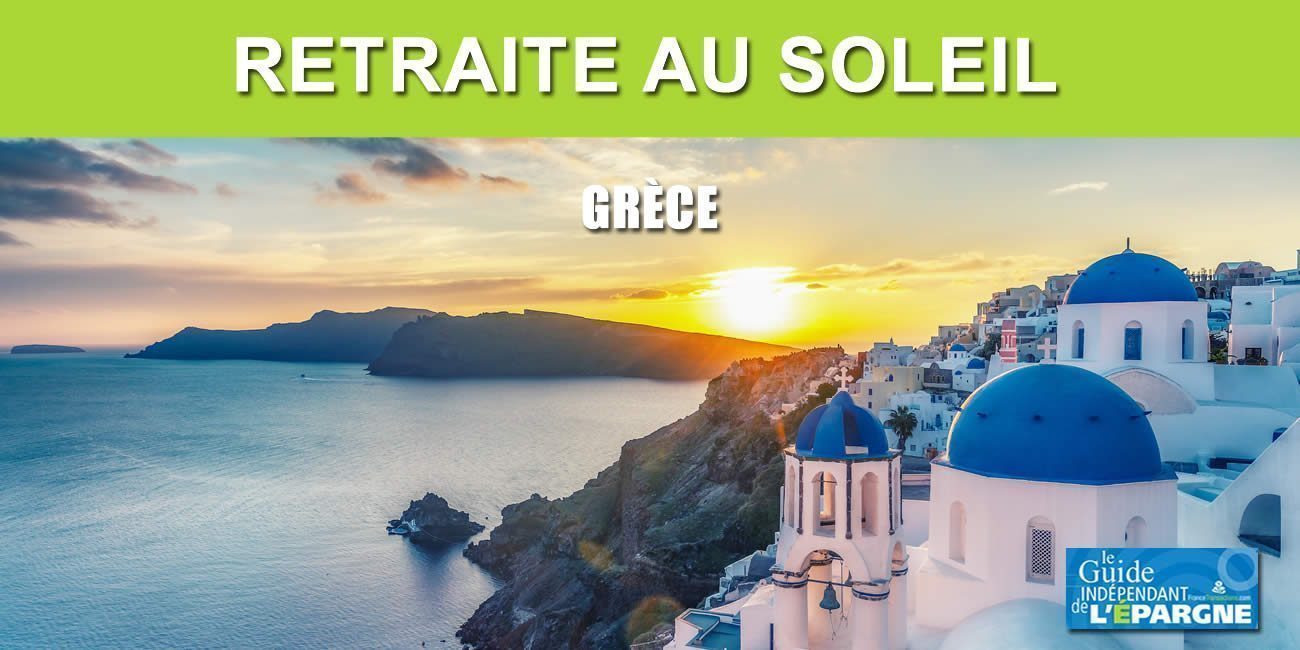 Retraite au soleil en Grèce : le nouveau paradis fiscal pour les retraités français ?