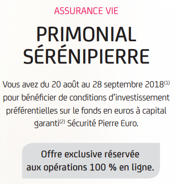 Primonial Sérénipierre : Offre de versement à hauteur de 50% sur le fonds euro Sécurité Pierre Euro jusqu'au 28 septembre 2018