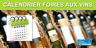 📅 Calendrier foires aux vins 2026 📅 Calendrier foires aux vins 2026