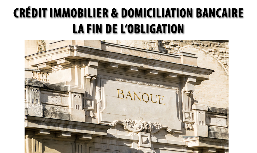 Crédit immobilier : l'obligation de domiciliation des revenus en échange d'un taux négocié bientôt supprimée