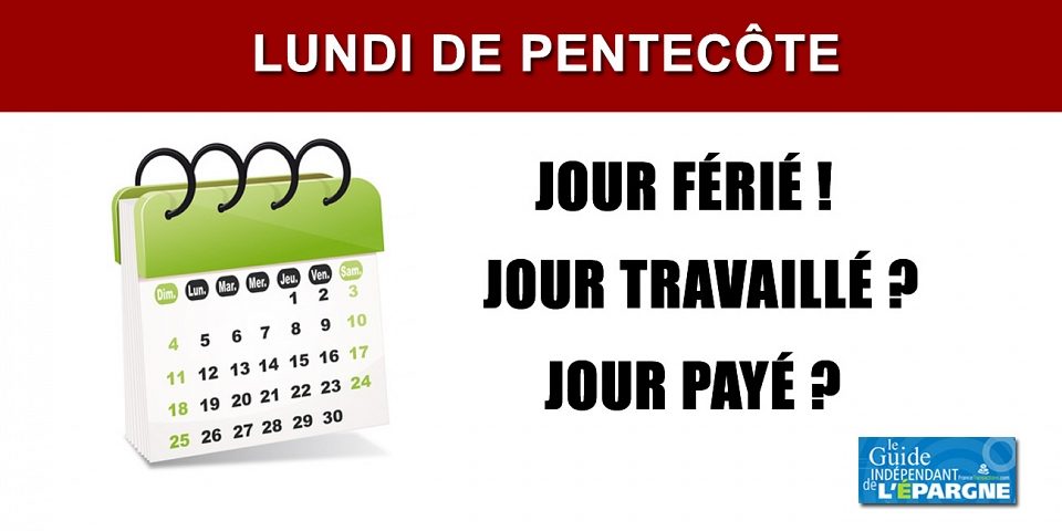 Lundi De Pentecôte - Guide épargne et placements pour 2021