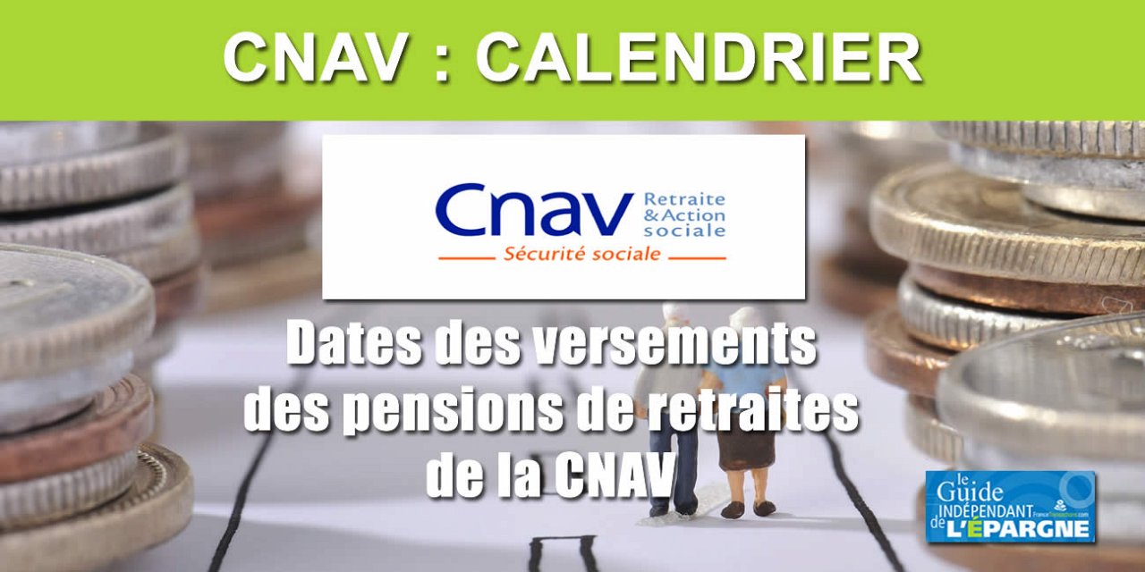 Calendrier 2022 de la CNAV (Versement des pensions de retraites