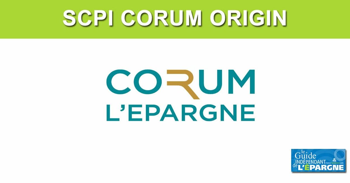 SCPI CORUM Origin hausse du prix de la part de 4.10 au 1er