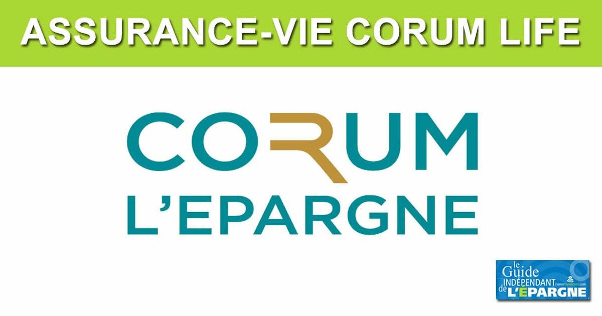 Assurance Vie CORUM Life la SCPI CORUM Eurion est d sormais