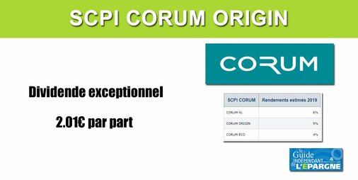 SCPI Corum Origin distribution d un dividende exceptionnel de