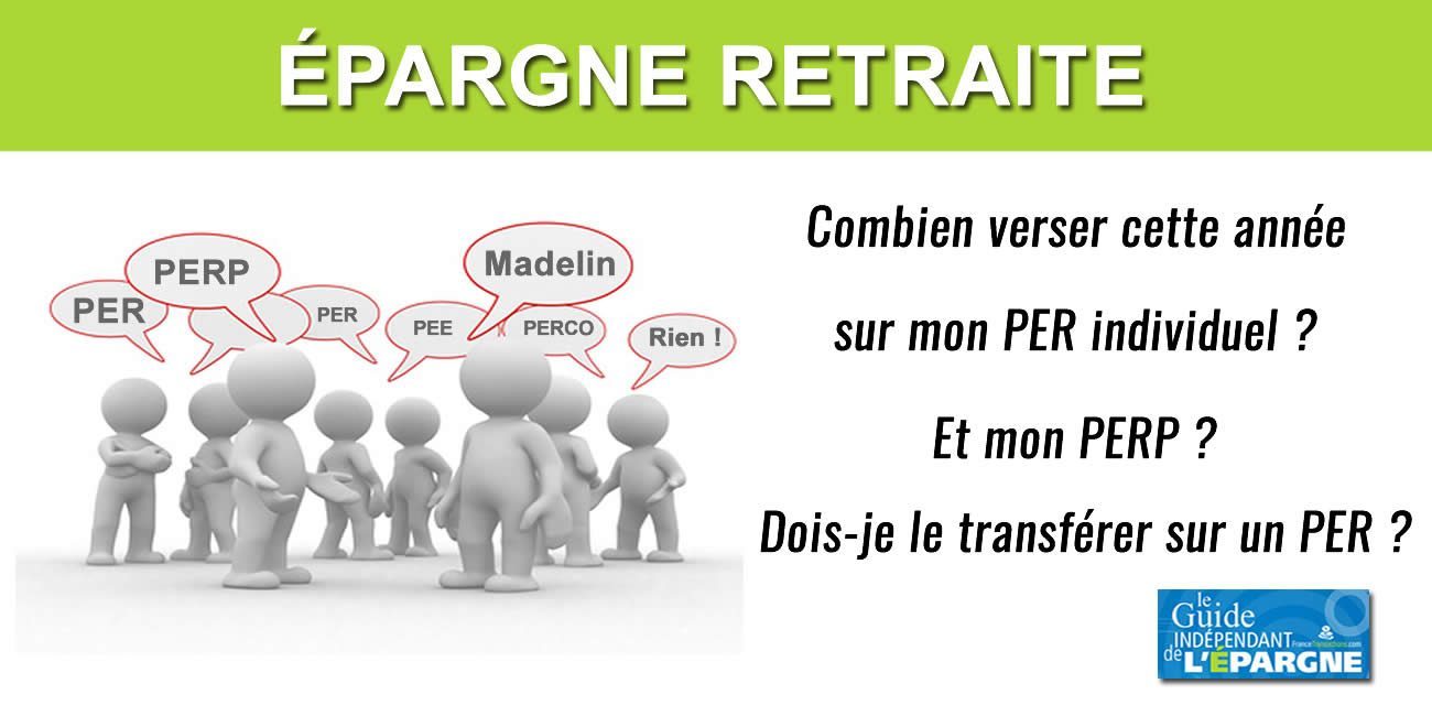 Épargne retraite (PER) : calcul du montant de vos versements à effectuer avant cette fin d'année 2025