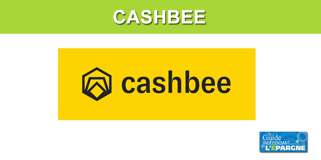 Livret épargne Cashbee : taux boosté de 6% brut pendant 2 mois, à saisir avant le 31 juillet 2026