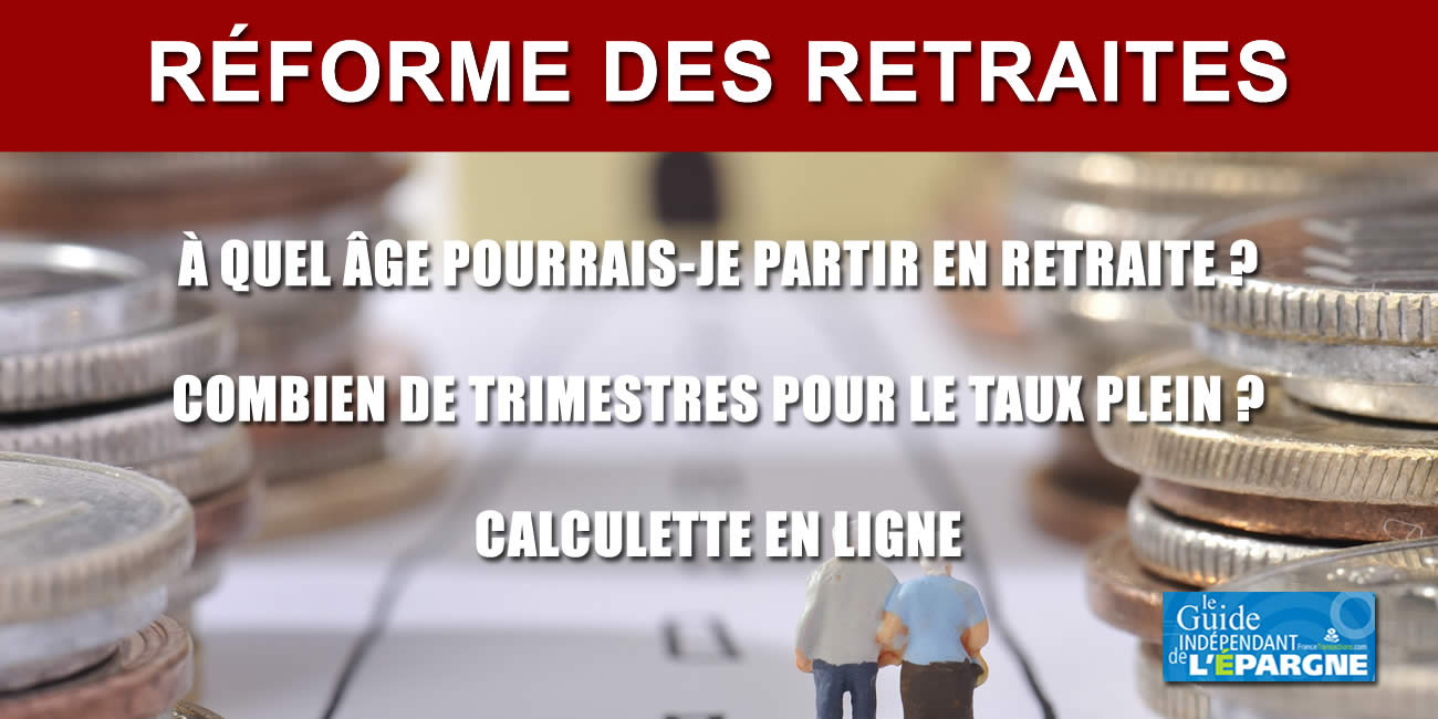 Calculette réforme des retraites 2023 : à quel âge pourrez-vous partir ? Combien de trimestres pour une pension à taux plein ? Calculette réforme des retraites 2023 : à quel âge pourrez-vous partir ? Combien de trimestres pour une pension à taux plein ?